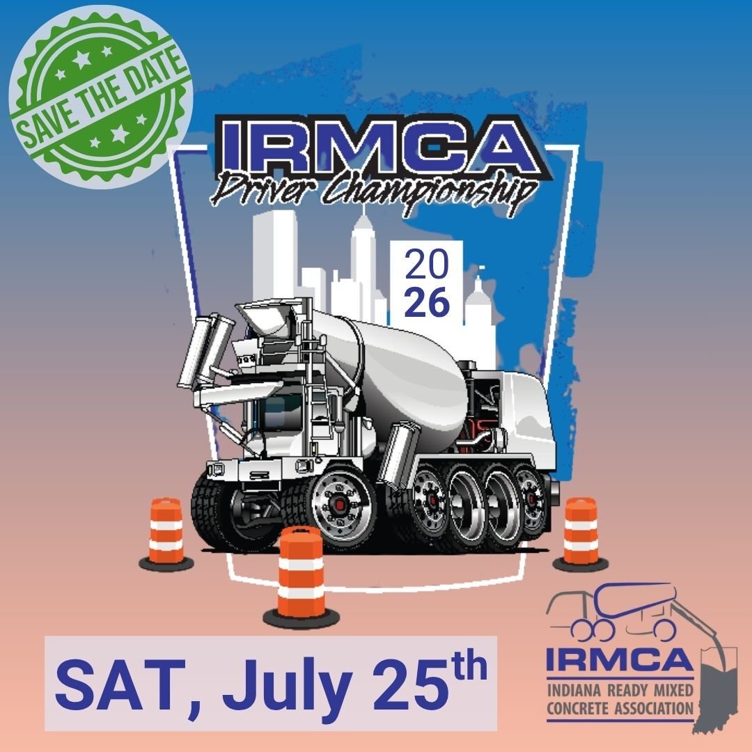 The Indiana Ready Mixed Concrete Association hosts the 2026 Annual Mixer Driver Competition Saturday, July 25, 2026!
