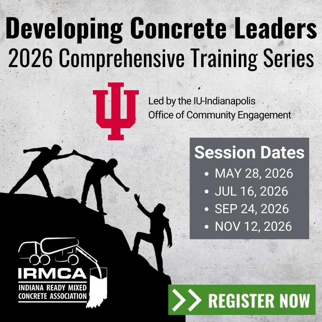 IRMCA and IU-Indianapolis are proud to announce the 2026 Developing Concrete Leaders program dates.