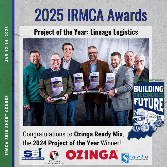 Ozinga Ready Mix was awarded the 2024 Project of the Year at the IRMCA Short Course in January 2025 for their work on the Lineage Logistics warehouse.